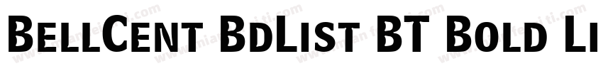 BellCent BdList BT Bold Listing字体转换